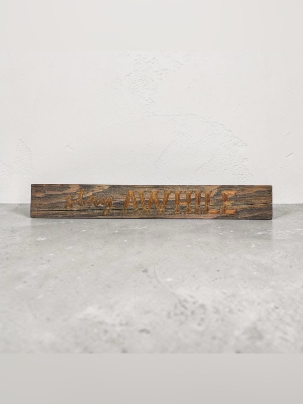 Small Wooden "Stay Awhile" Sign - Cottage Core